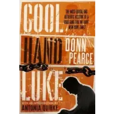  Cool Hand Luke: Introduction by Antonia Quirke – Dom Pearce idegen nyelvű könyv