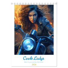  Coole Ladys (Tischkalender 2024 DIN A5 hoch), CALVENDO Monatskalender naptár, kalendárium