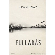 Cor Leonis Junot Díaz - Fulladás irodalom