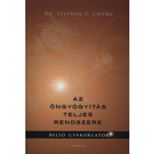 Cor Leonis Kiadó Az öngyógyítás teljes rendszere életmód, egészség