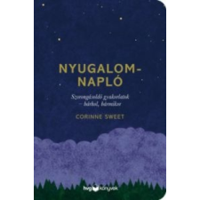 Corinne Sweet Nyugalomnapló életmód, egészség