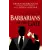 Cornerstone Barbarians At The Gate | Bryan Burrough