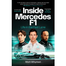 Cornerstone Inside Mercedes F1 | Matt Whyman egyéb könyv