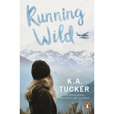 Cornerstone Running Wild | K.A. Tucker egyéb könyv