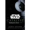Cornerstone Star Wars: Catalyst | James Luceno