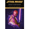 Cornerstone Star Wars: Shatterpoint | Matthew Stover