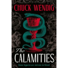 Cornerstone The Calamities | Chuck Wendig