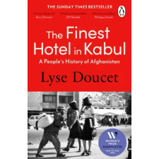 Cornerstone The Finest Hotel in Kabul | Lyse Doucet egyéb könyv