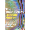 Cornerstone The Make-Believe – Hannah Murray (Kemény kötésű)