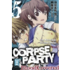  Corpse Party - Blood Covered. Bd.5 – Makoto Kedouin,Toshimi Shinomiya,Constantin Caspary