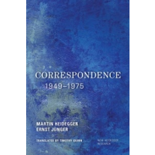  Correspondence 1949-1975 – Martin Heidegger,Ernst Junger idegen nyelvű könyv