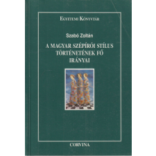 Corvina A magyar szépírói stílus történetének fő irányai antikvárium - használt könyv