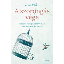 Corvina A szorongás vége egyéb e-könyv