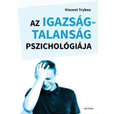 Corvina Az igazságtalanság pszichológiája egyéb e-könyv