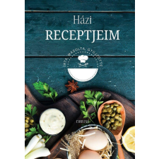 Corvina Kiadó - Házi receptjeim gasztronómia