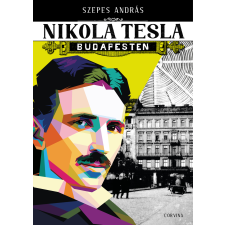 Corvina Nikola Tesla Budapesten regény
