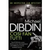  Cosi Fan Tutti – Michael Dibdin