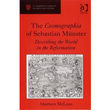  Cosmographia of Sebastian Munster – Matthew McLean idegen nyelvű könyv
