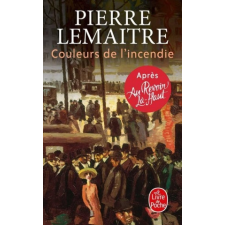 Couleurs de l'incendie – Pierre Lemaitre idegen nyelvű könyv