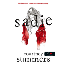 Courtney Summers - Sadie regény