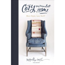  Cozy Minimalist Home – Myquillyn Smith idegen nyelvű könyv