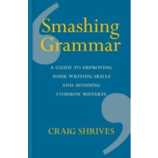 Craig Shrives Smashing Grammar idegen nyelvű könyv