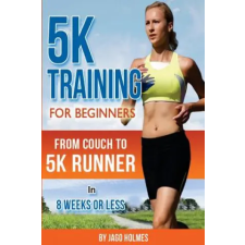 Createspace Independent Publishing Platform 5k Training for Beginners | Jago Holmes egyéb könyv