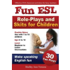 Createspace Independent Publishing Platform Fun ESL Role-Plays and Skits for Children | Vernon Shelley Ann