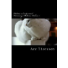 Createspace Independent Publishing Platform Holistic and Spiritual Veterinary Medicine, Volume 1 | Dr Are Simeon Thoresen DVM