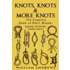 Createspace Independent Publishing Platform knots: The Complete Guide Of Knots- indoor knots, outdoor knots and sail knots | Andrew Williams