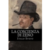 Createspace Independent Publishing Platform La coscienza di Zeno | Italo Svevo