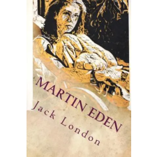 Createspace Independent Publishing Platform Martin Eden | Jack London egyéb könyv