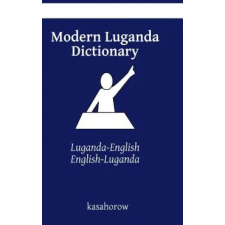 Createspace Independent Publishing Platform Modern Luganda Dictionary | kasahorow egyéb könyv