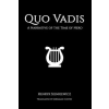 Createspace Independent Publishing Platform Quo Vadis: A Narrative of the Time of Nero | Henryk Sienkiewicz