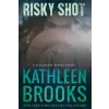 Createspace Independent Publishing Platform Risky Shot | Kathleen Brooks
