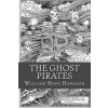Createspace Independent Publishing Platform The Ghost Pirates | William Hope Hodgson