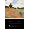 Createspace Independent Publishing Platform The Poems and Prose of Ernest Dowson – Ernest Dowson (Puha kötésű)