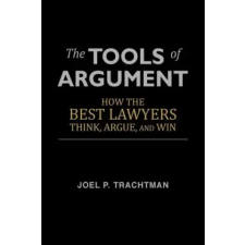 Createspace Independent Publishing Platform Tools of Argument | Joel P Trachtman egyéb könyv