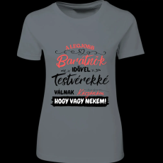 Createyou A Lbarátnők testvérekké válnak - Női - Szürke - 2XL