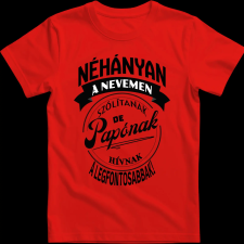 Createyou A legfontosabbak papónak hívnak - Férfi - Piros - 3XL férfi póló