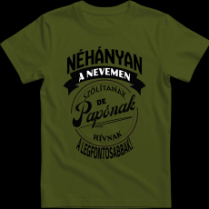 Createyou A legfontosabbak papónak hívnak - Férfi - Sötétzöld - 2XL