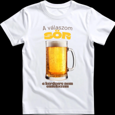 Createyou A válaszom sör.... - Férfi - Fehér - 3XL