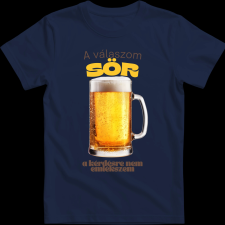 Createyou A válaszom sör.... - Férfi - Sötétkék - XL férfi póló