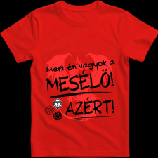 Createyou D&D Mert én vagyok a mesélő - Férfi - Piros - 3XL férfi póló