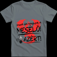 Createyou D&D Mert én vagyok a mesélő - Gyermek - Szürke - XS gyerek póló