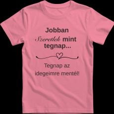 Createyou Jobban szeretlek... - Férfi - Pink - XL