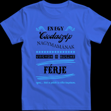 Createyou Nagymamára büszke férj - Férfi - Királykék - L férfi póló