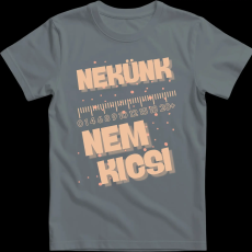 Createyou Nekünk nem kicsi - Férfi - Szürke - M