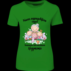 Createyou Nem nyugdíjas... nagymama - Női - Zöld - XL