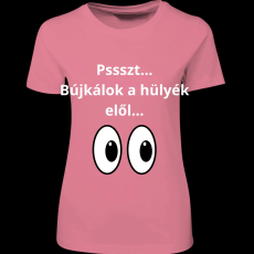 Createyou Pssszt... Bújkálok a hülyék elől... - Női - Pink - M
